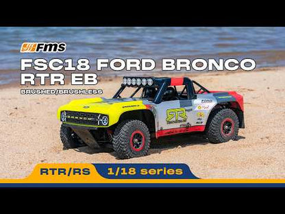 FMS 1:18 FSC18 Ford Bronco RTR EB Brushed/Brushless