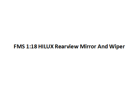 Rearview mirror and wiper for 1:18 scale Hilux RC model